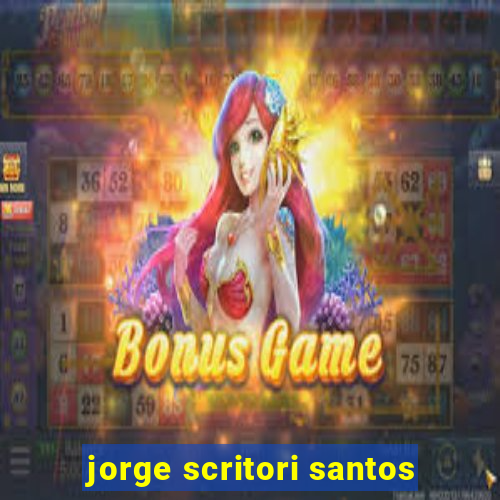 jorge scritori santos